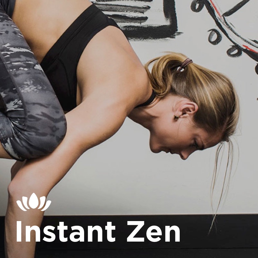 Instant zen